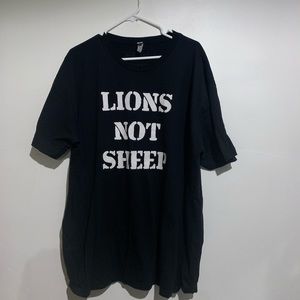 LIONS NOT SHEEP 2xl Tee